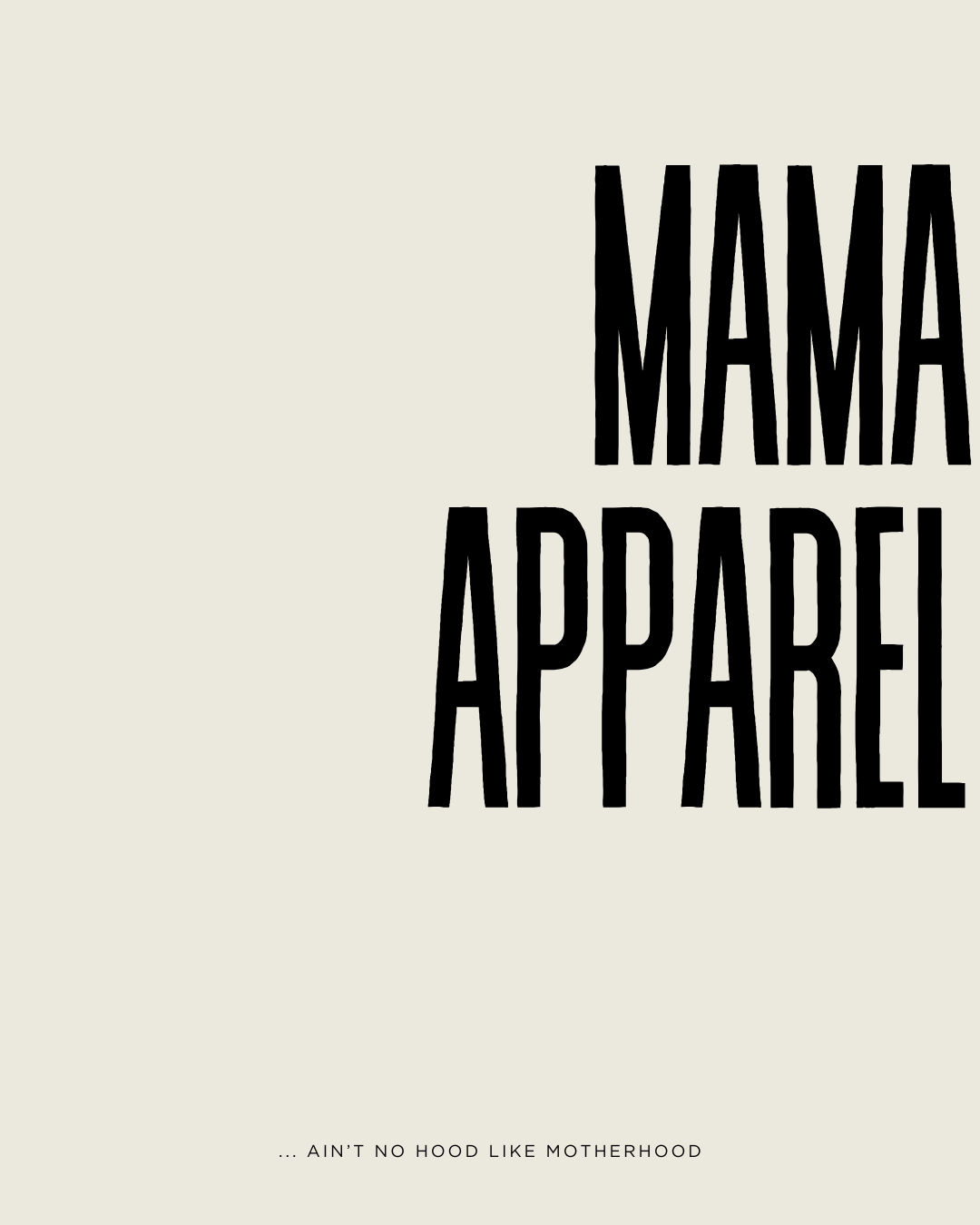 Mama Apparel