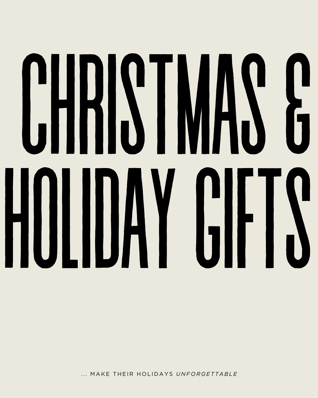 Christmas and Holiday Gifts