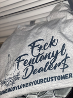 APPAREL FOR A CAUSE “F*ck Fentanyl Dealers” CUSTOM GRAPHC TEE